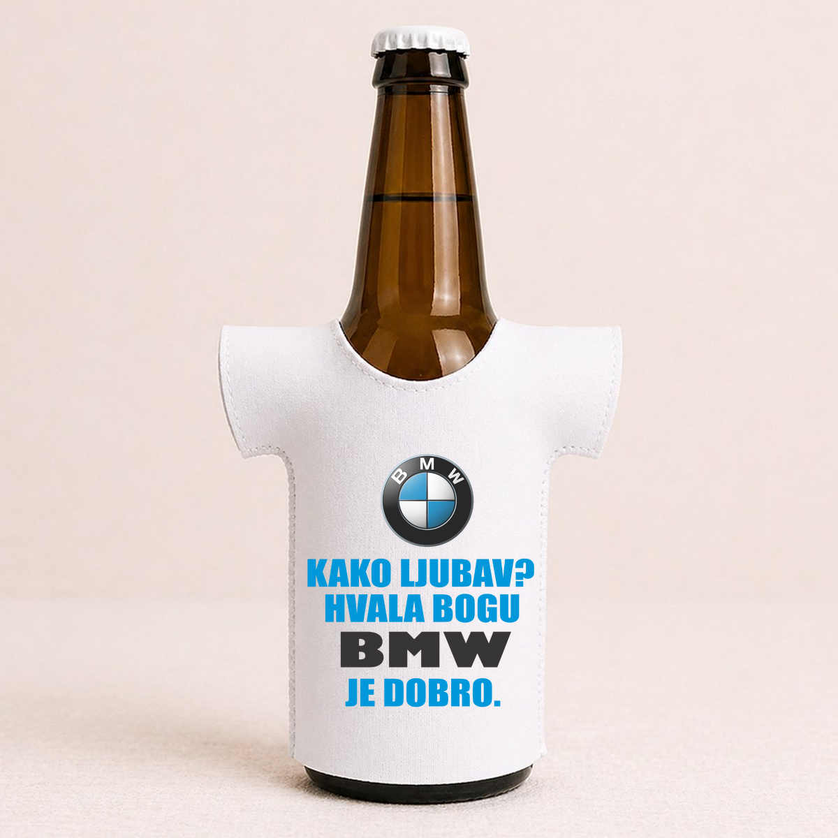 Како љубав? Хвала богу BMW је добро - Мајица за флаше – приказ артикла
